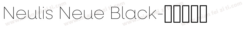 Neulis Neue Black字体转换